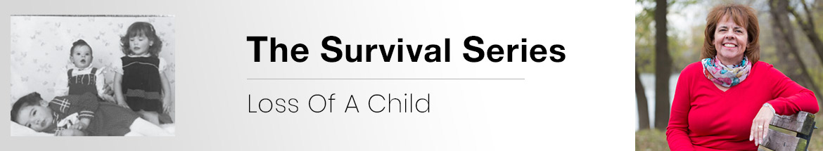 The Survival Series | Book 2 | Loss of a Child